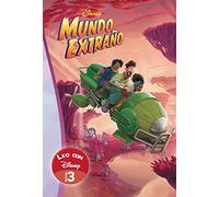 Mundo Extraño. Leo con Disney (Nivel 3) (Disney. Lectoescritura) (Aprendo con Disney)