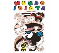 MUNDO IDIOTA TOMO I (NOVELA GRAFICA)