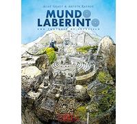 Mundo Laberinto.: Una fantasía de pesadilla (CLÁSICOS)