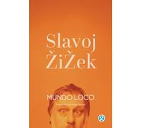 Mundo loco: Guerra, cine, sexo (NO FICCION)