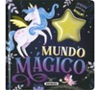 Mundo mágico (Libros con luz)