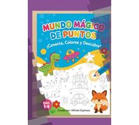 Mundo Mágico de Puntos: conecta colorea y descubre