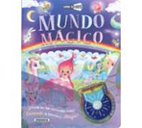 Mundo Magico. Ilumina Tu Cuento