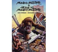 Mundo mutante + Hijo del mundo mutante (Ed Deluxe)