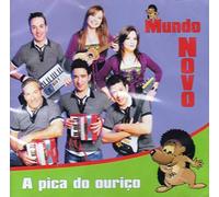 Mundo Novo - A Pica Do Ourico [CD] 2010