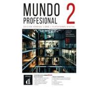 Mundo Profesional 2 Edición Híbrida Para Estudiantes