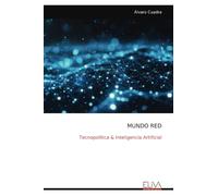 MUNDO RED: Tecnopolítica & Inteligencia Artificial