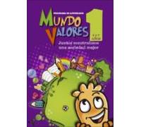 mundo valores 1: juntos construimos un mundo mejor