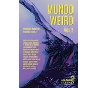 Mundo Weird Vol. 2