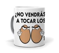 mundohuevo| Taza con frase “No vendrás a tocar los huevos”| Regalo origina| Taza de cerámica| Capacidad de 330 ml| Regalo ideal para amigos y familiares.| Idea graciosa| Taza con texto.