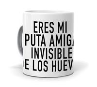 mundohuevo.Taza con texto “Eres mi puta amiga invisible de los huevos.”| Regalo para tu amigo invisible| Regalos navideños| Haz un regalo único para tus amigas| Taza de cerámica | Capacidad de 350ml.