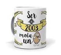 mundohuevo Taza Original para Desayuno | Ser de 2003 Mola Un Huevo | Regalo Feliz Cumpleaños | Tazas para Café y Té Idea Regalo | Frases Originales y Graciosas Sorprender | CeráMica 350 ML