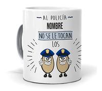 mundohuevo Taza Personalizada con Texto. Regalo Original. Al policia... no se le tocan los Huevos. Haz