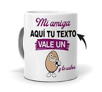 mundohuevo Taza Personalizada con Texto. Regalo Original. Mi Amiga (el Nombre Que tu Quieras) Vale un Huevo. Haz