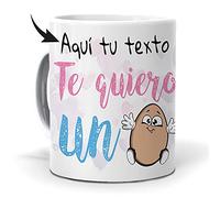 mundohuevo Taza Personalizada con Texto. Regalo Original. (Nombre) te Quiero un Huevo. Haz