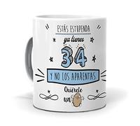 mundohuevo Taza Ya Tienes 34 y no los aparentas. Cerámica AAA - 350 ml.