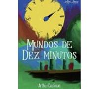 Mundos De Dez Minutos (ebook)