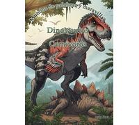 Mundos de Palabras y Maravillas: Dinosaurios: Carnívoros