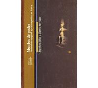 Mundos de poder (BIBLIOTECA ESTUDIOS AFRICANOS)