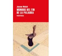 Mundos Del Fin De La Palabra