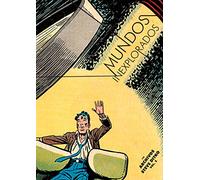 MUNDOS INEXPLORADOS (LOS ARCHIVOS DE STEVE DITKO VOL. 2) (SIN COLECCION)