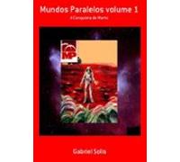 Mundos Paralelos Volume 1 (ebook)