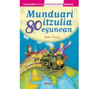 Munduari itzulia 80 egunean (Susaetaren eskutik irakurri - 3.maila)