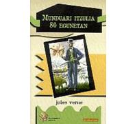 Munduari itzulia 80 egunetan: 7 (Klasikoen kutxa)