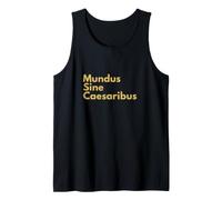 Mundus Sine Caesaribus, Cita Latina Historia Anti-tiranía Camiseta sin Mangas
