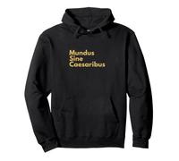 Mundus Sine Caesaribus, Cita Latina Historia Anti-tiranía Sudadera con Capucha