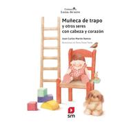 Muñeca de trapo: Y otros seres con cabeza y corazón: 17 (Luna de aire)