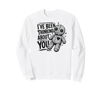 Muñeca vudú Divertida con Texto en inglés «I've Been Thinking About You» Sudadera