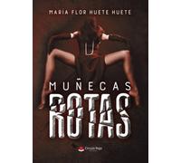 Muñecas rotas (SIN COLECCION)