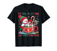 Muñeco de Nieve de Navidad - Im Fine It's Fine Just Have a Meltdown Camiseta