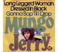 Mungo Jerry - Long Legged Woman Dressed In Black - Pye Records - 13 253 AT