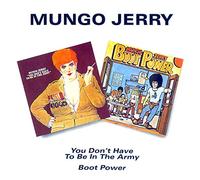 Mungo Jerry - You Don't Have to Be in Th