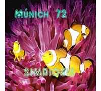 Munich 72 - Simbiosis