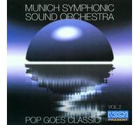 Munich Symphonic Sound Orc - Pop Goes Classic-Vol.2