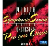 Munich Symphonic Sound Orc - Pop Goes Classic-Vol.6 [Import]