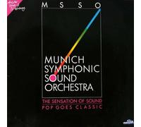 Munich Symphonic Sound Orchestra - Munich Symphonic Sound Orchestra - The Sensation Of Sound - Pop Goes Classic - Polystar - 837 481-1