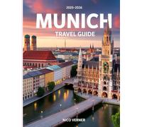 Munich Travel Guide 2025-2026