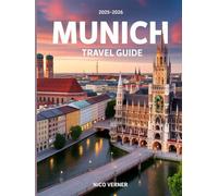 Munich Travel Guide 2025-2026