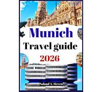 Munich Travel Guide 2026: Uncover the top must see attractions, historic site, Hidden gems, itineraries, budget tips, images & maps