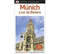 Munich Y Sur De Baviera 2018 (guias Visuales)