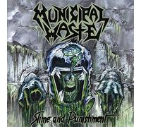 Municipal Waste - Slime And Punishment