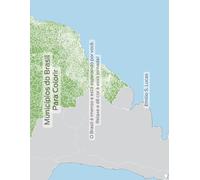 Municípios do Brasil Para Colorir: O Brasil é imenso e está esperando por você. Relaxe e dê cor a essa jornada