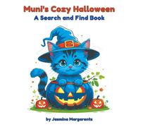 Muni's Cozy Halloween: A Cozy Search and Find Activity Book for Kids, Toddlers and Preschoolers