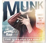 Munk - Bird and the Beat