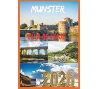 MUNSTER GUÍA DE VIAJE 2026: Donde los paisajes verdes se extienden sin fin, los vientos costeros susurran viejas historias y cada camino conduce a algo discretamente inolvidable.