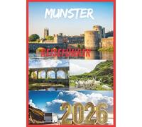 MUNSTER REISEFÜHRER 2026: Munster ist ruhig, schön und voller stiller Momente, in denen grüne Landschaften, freundliche Menschen und gemächliche Tage ... man sich ganz ohne Anstrengung wohlfühlt.